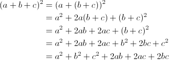 The derivation of the square of a trinomial formula